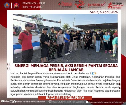 SINERGI MENJAGA PESISIR: AKSI BERSIH PANTAI SEGARA KUBUTAMBAHAN BERLANGSUNG SUKSES